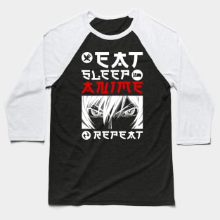 EAT SLEEP ANIME REPEAT Baseball T-Shirt